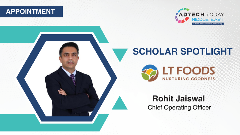 LT Foods Appoints Rohit Jaiswal As COO For Middle East Business