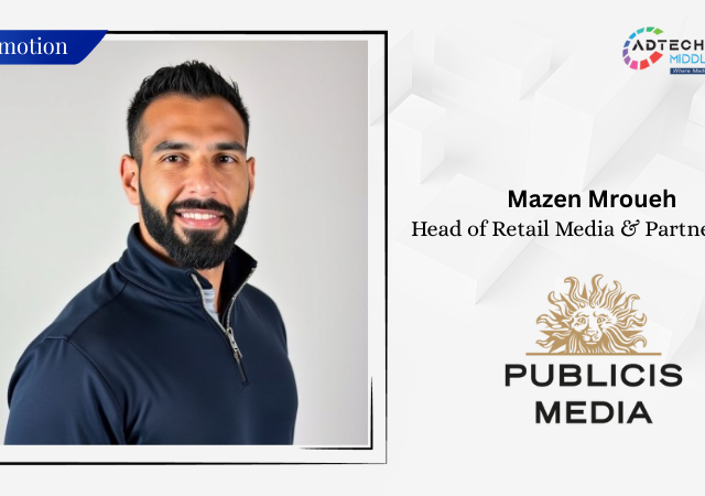 Mazen Mroueh Promoted To Head Of Retail Media & Partnerships At Publicis Media
