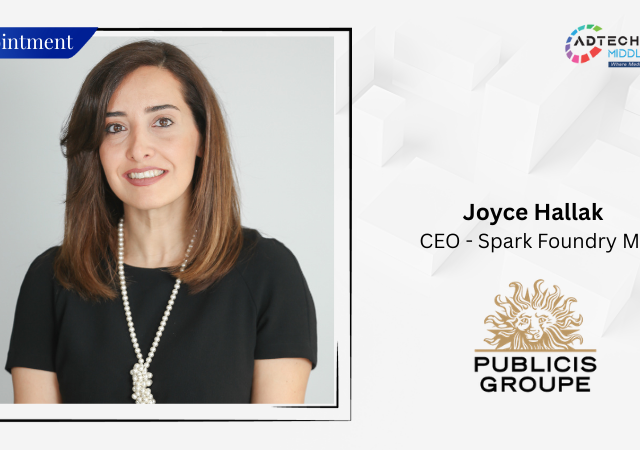 Publicis Groupe Middle East Appoints Joyce Hallak As CEO of Spark Foundry ME