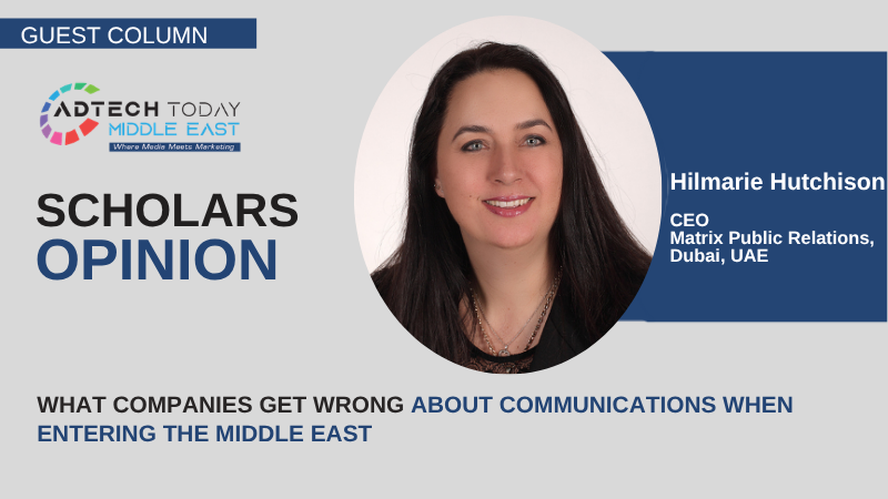 Middle East market entry, UAE communications strategy, Saudi Arabia marketing, localization vs translation, PR in Middle East, GCC business expansion, regulatory compliance UAE, brand positioning Middle East, digital media MENA, communications strategy global expansion