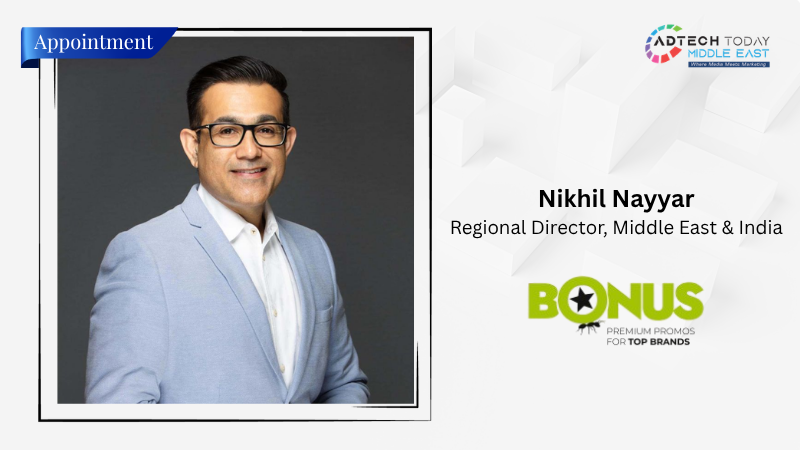 Bonus Expands Into Middle East and India, Appoints Nikhil Nayyar as Regional Director