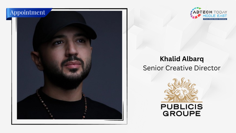 Publicis Groupe Names Khalid Albarq as Senior Creative Director
