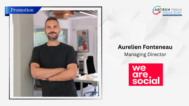 We Are Social Elevates Aurelien Fonteneau to Managing Director for Dubai Operations